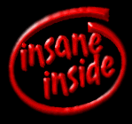 insane inside